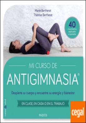 mi curso de antigimnasia